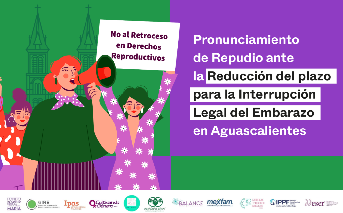 Lee más sobre el artículo Pronunciamiento de repudio ante la reducción del plazo para la Interrupción Legal del Embarazo en Aguascalientes