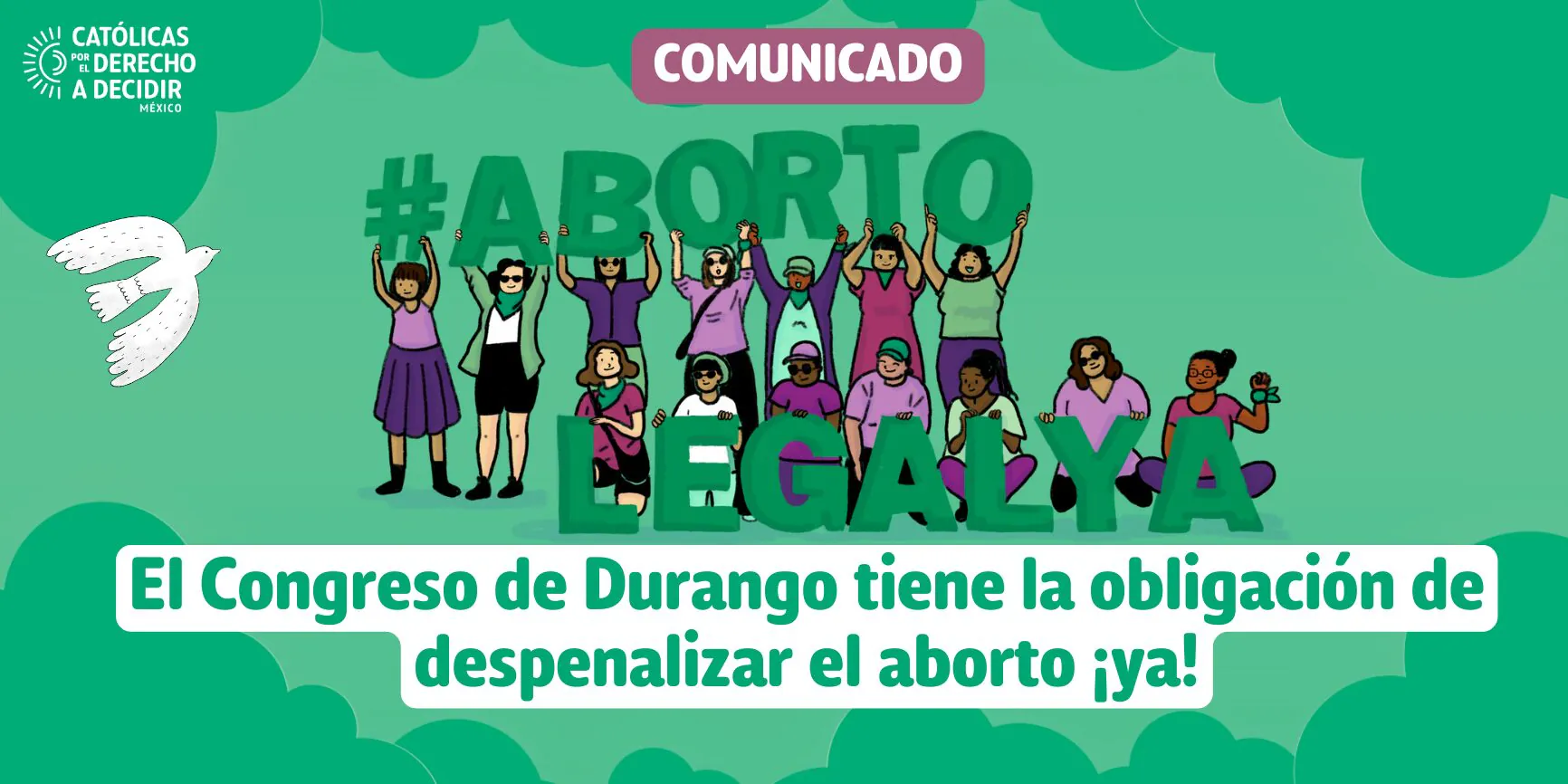 Lee más sobre el artículo El Congreso de Durango tiene la obligación de despenalizar el aborto ¡ya!